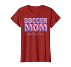 Soccer Mom Dedication T-Shirt - Minimalist Print Unisex