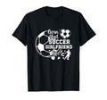 Soccer Girlfriend Life Girlfriend T-Shirt - Trendy Graphic Men Women