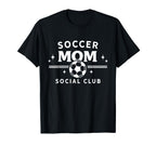Soccer Mom Social Club Funny Sports T-Shirt - Custom Art Print Men Women
