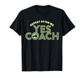 Repeat After Me Yes Coach Funny T-Shirt - Casual Everyday Wear Unisex
