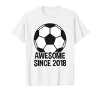 Awesome Since 2018 8Th Birthday 8 Year T-Shirt - Novelty Apparel Men Women