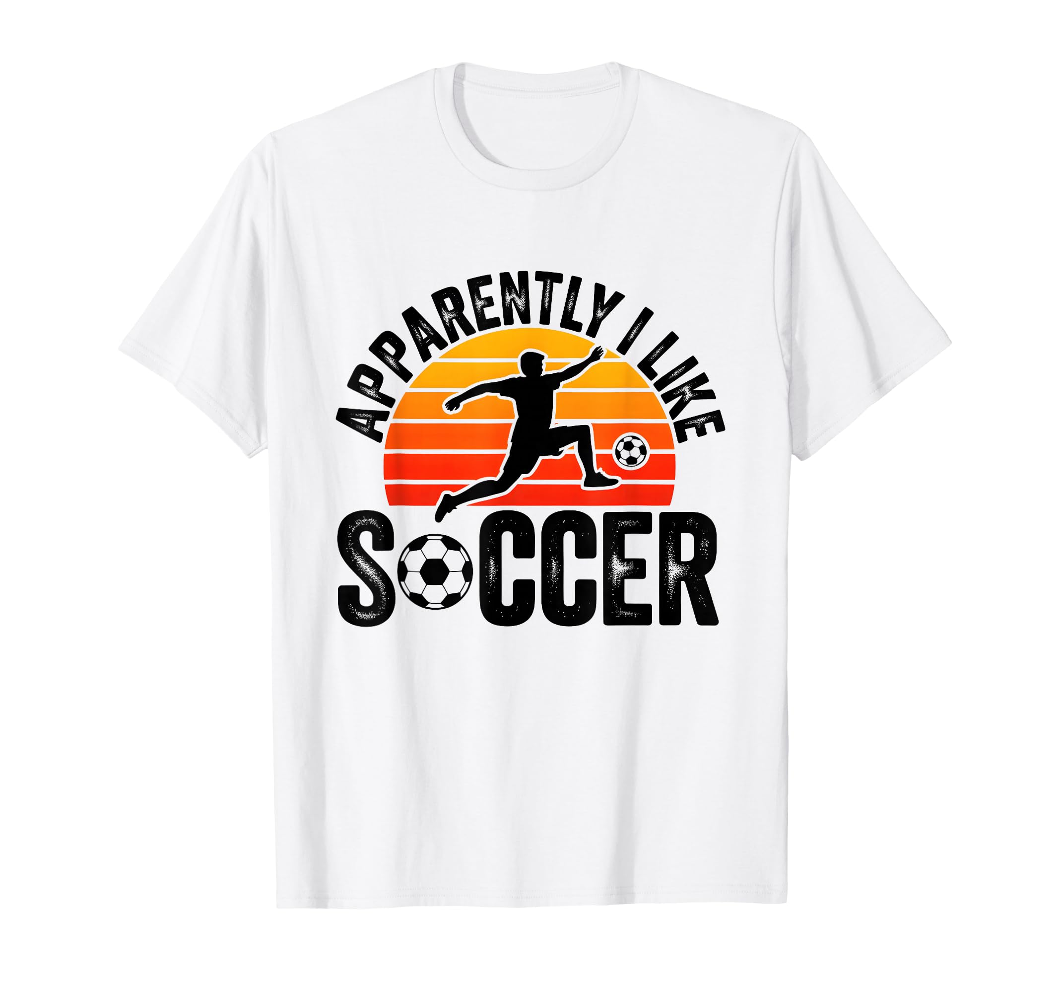 Apparently I Like Soccer Season Funny T-Shirt - Graphic Print for Adults