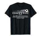 Soccer Coachs Wife Definition Wife T-Shirt - Streetwear Style for Adults