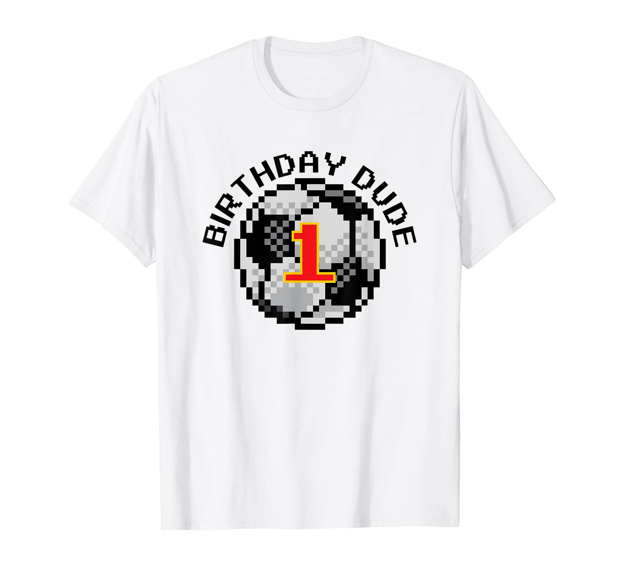 1 Year Old 1St Birthday Dude 8 Bit T-Shirt - Fun Novelty Design Men Women