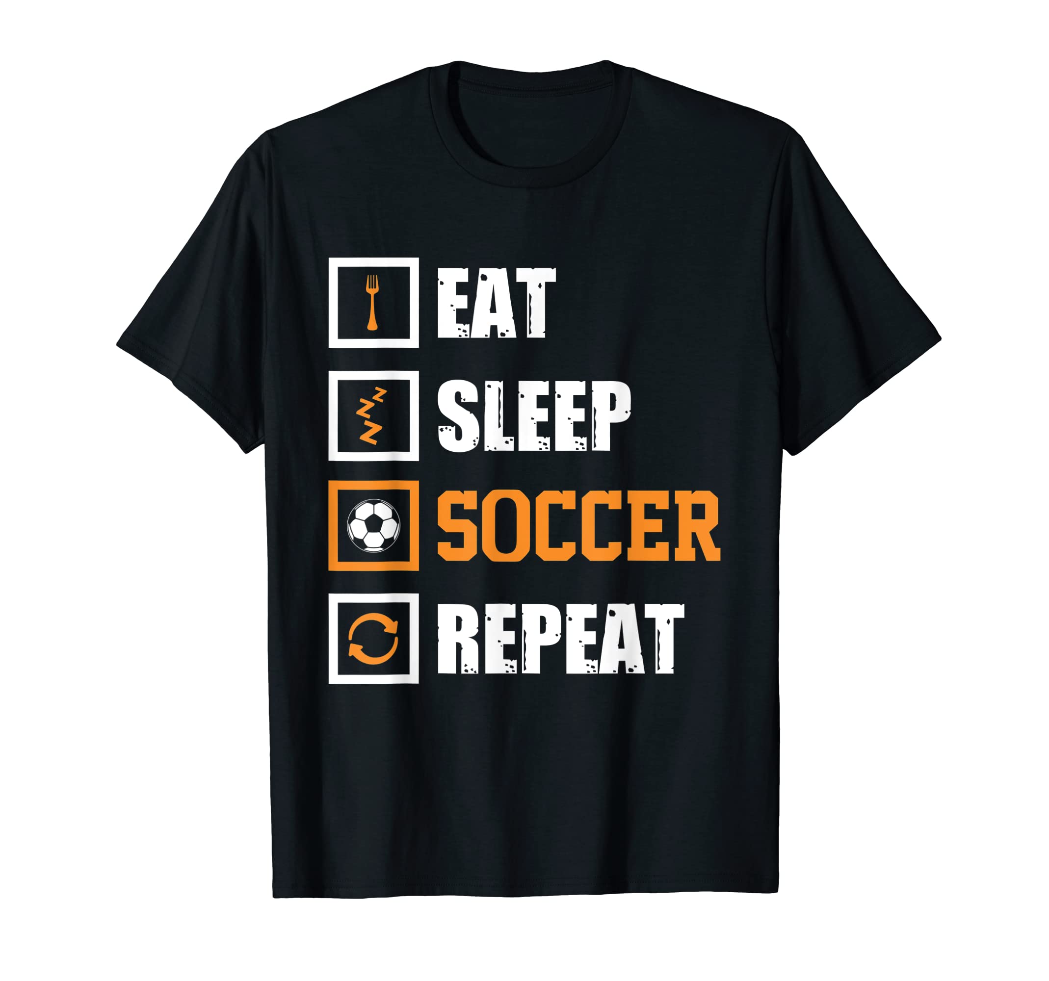 Eat Sleep Soccer Repeat Funny Soccer T-Shirt - Unique Graphic for Adults