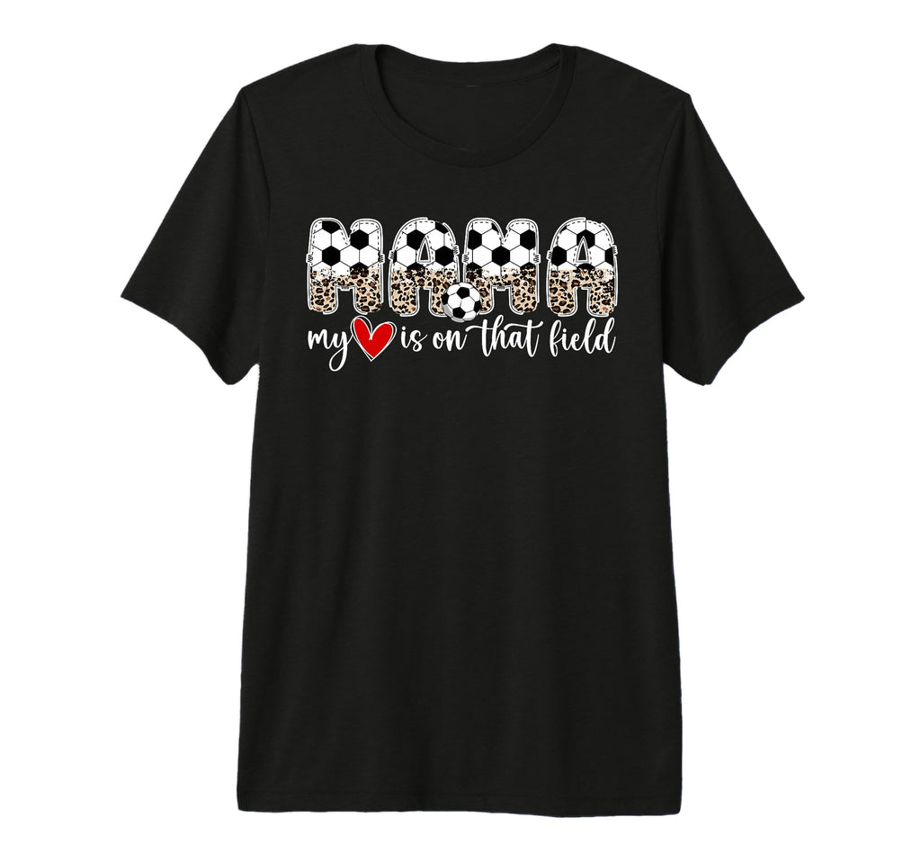 That Field Soccer Mama Soccer Mom T-Shirt - Custom Art Print Men Women