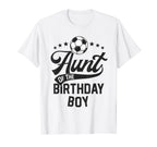 Aunt Birthday Soccer Themed T-Shirt - Casual Everyday Wear for Adults