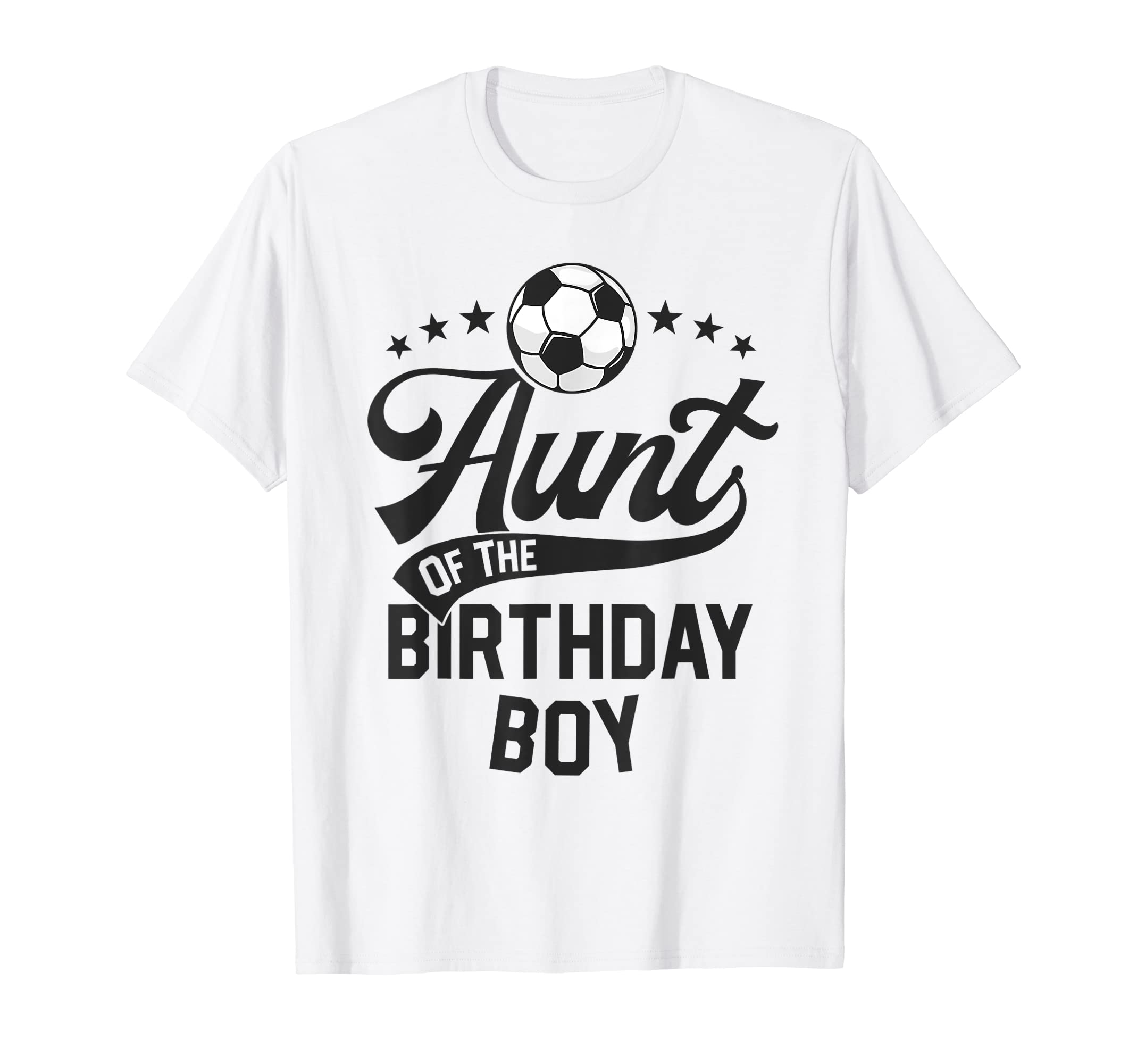 Aunt Birthday Soccer Themed T-Shirt - Casual Everyday Wear for Adults