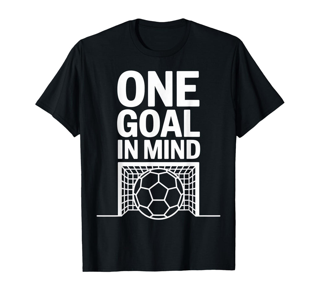 One Goal Mind Soccer Fans T-Shirt - Aesthetic Graphic for Adults