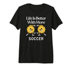 Life Is Better More Soccer Tri Blend T-Shirt - Unique Graphic Men Women