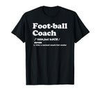 Funny Football Coach Football Coach T-Shirt - Aesthetic Graphic Unisex