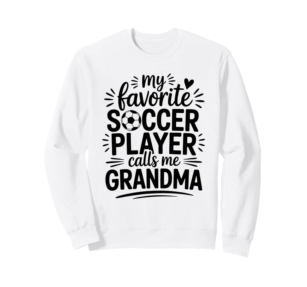 My Favorite Soccer Player Calls Me Sweatshirt - Minimalist Print Men Women