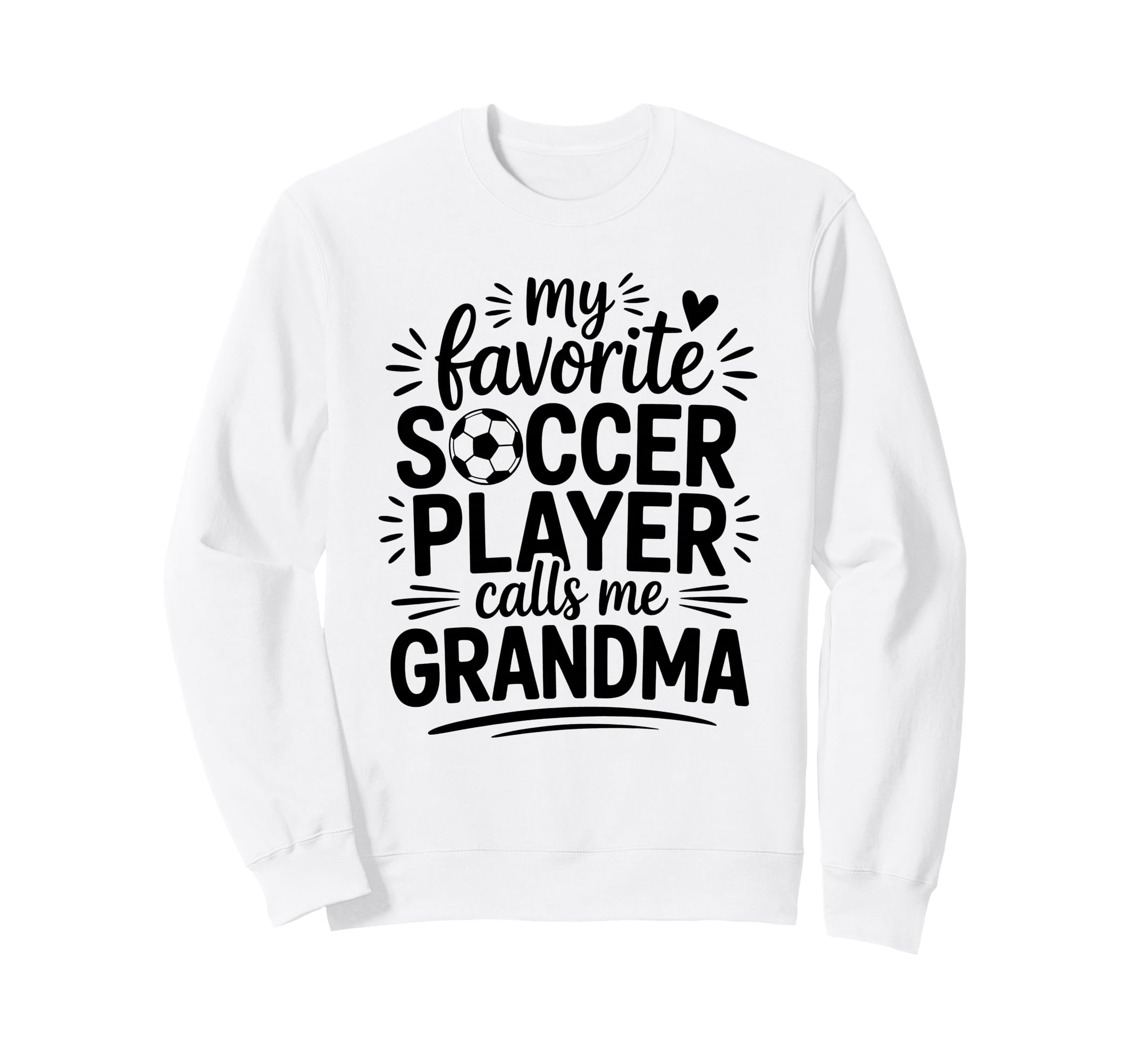 My Favorite Soccer Player Calls Me Sweatshirt - Minimalist Print Men Women