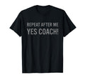 Funny Sports Coach T-Shirt - Unique Graphic Unisex