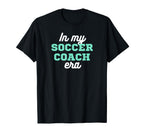 My Soccer Coach Era Team Present T-Shirt - Fun Novelty Design for Adults