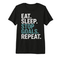 Eat Sleep Stop Goals Repeat Goalie Soccer T-Shirt - Trendy Graphic Unisex