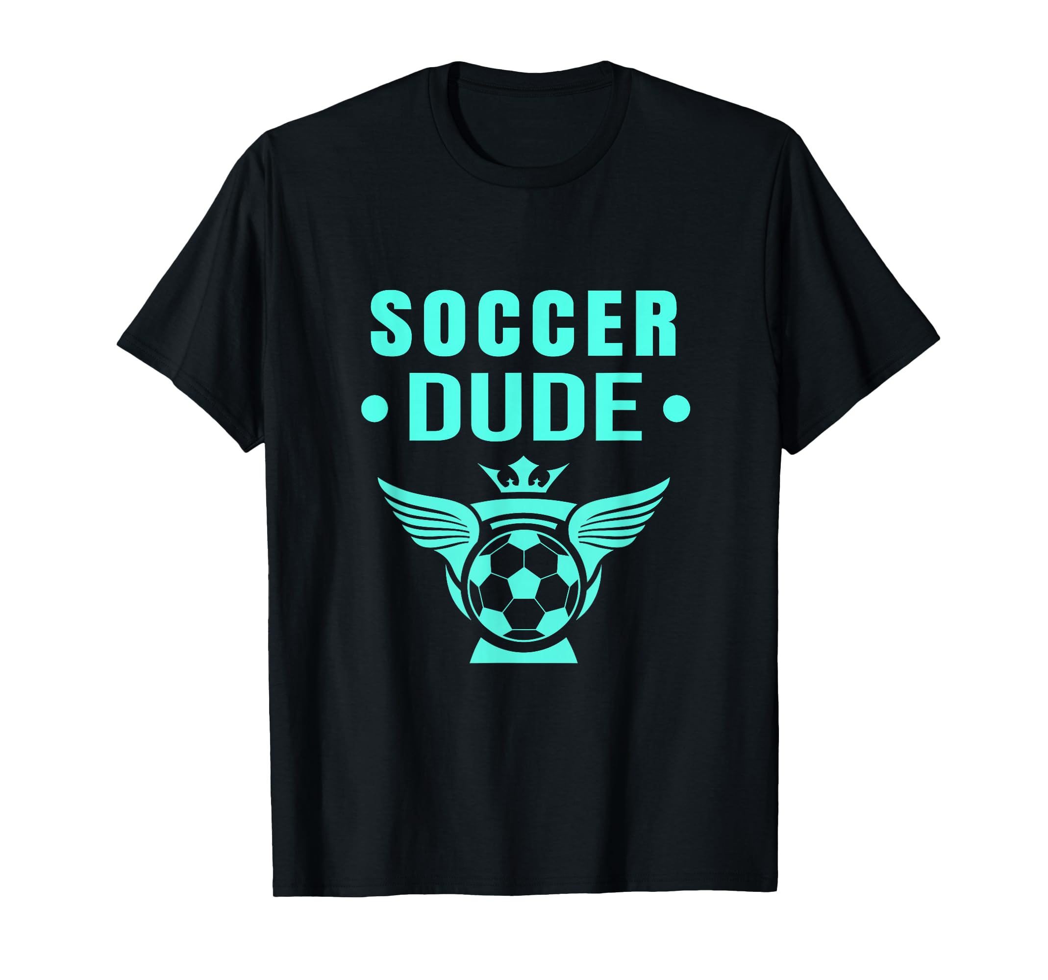 Soccer Dude Soccer Dude Dude T-Shirt - Trendy Graphic Men Women