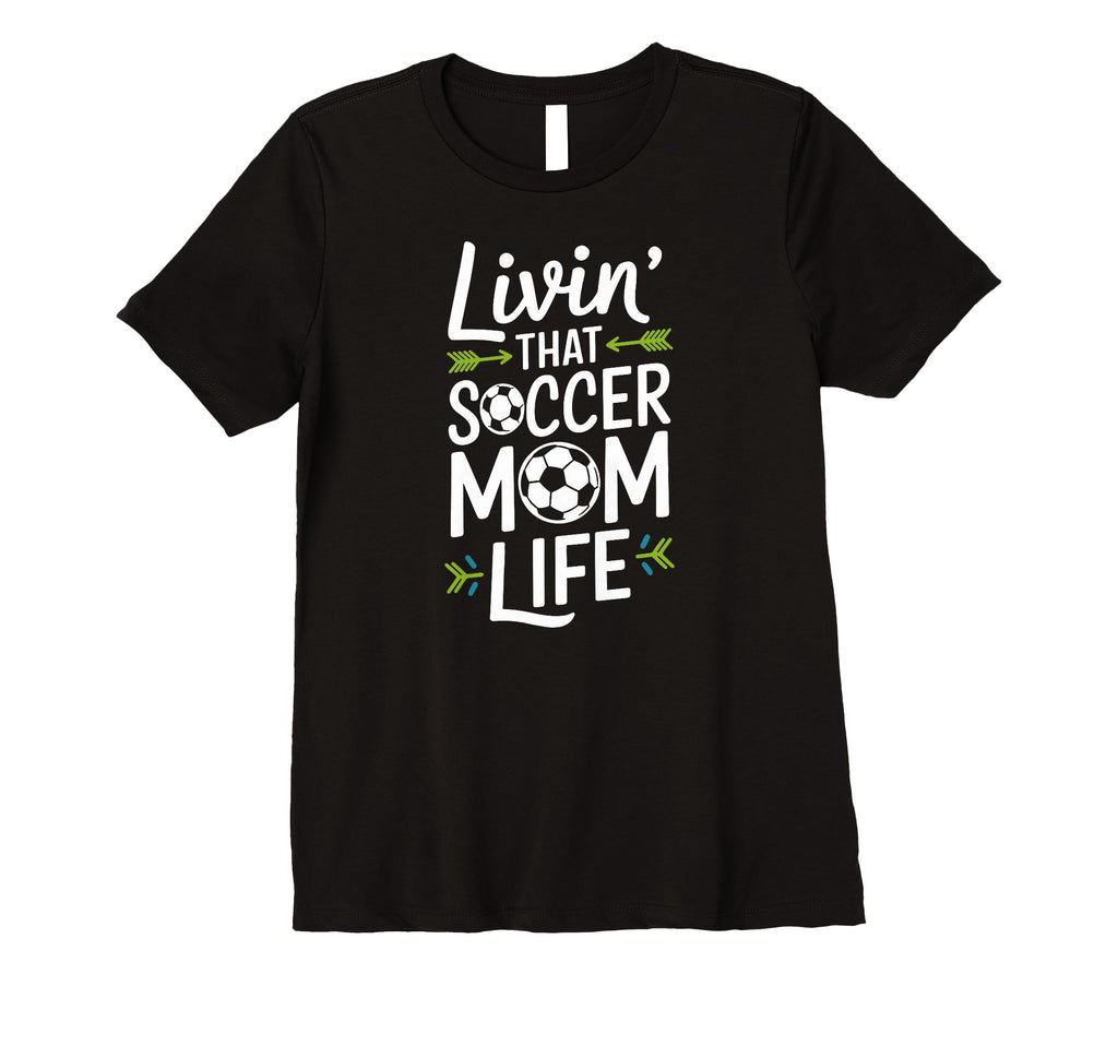 Womens Livin That Soccer Mom Life T-Shirt - Trendy Graphic for Adults