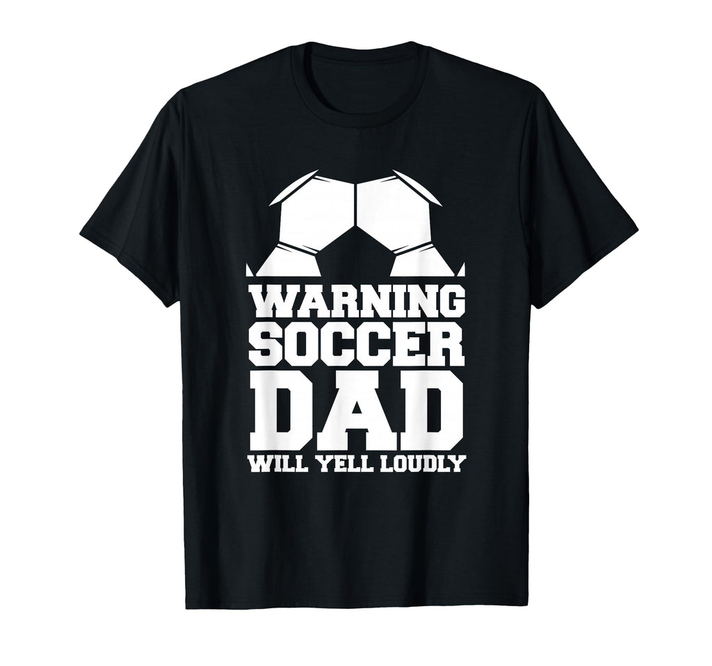 Soccer Team Fan Warning Soccer Dad T-Shirt - Aesthetic Graphic Men Women