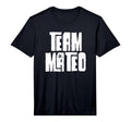 Team Mateo Son Dad Mum Husband T-Shirt - Streetwear Style for Adults