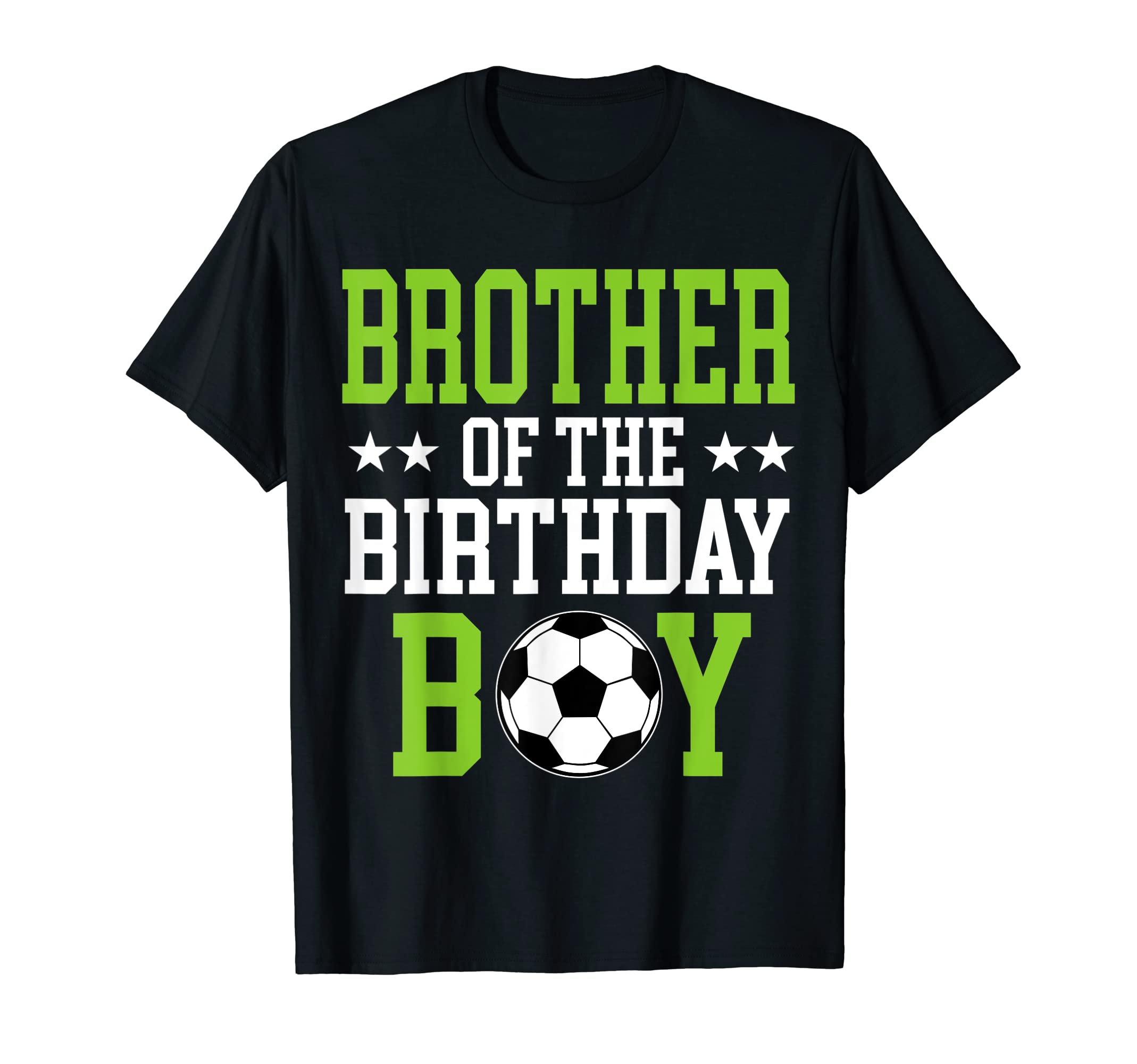 Brother Birthday Soccer Player T-Shirt - Streetwear Style for Adults
