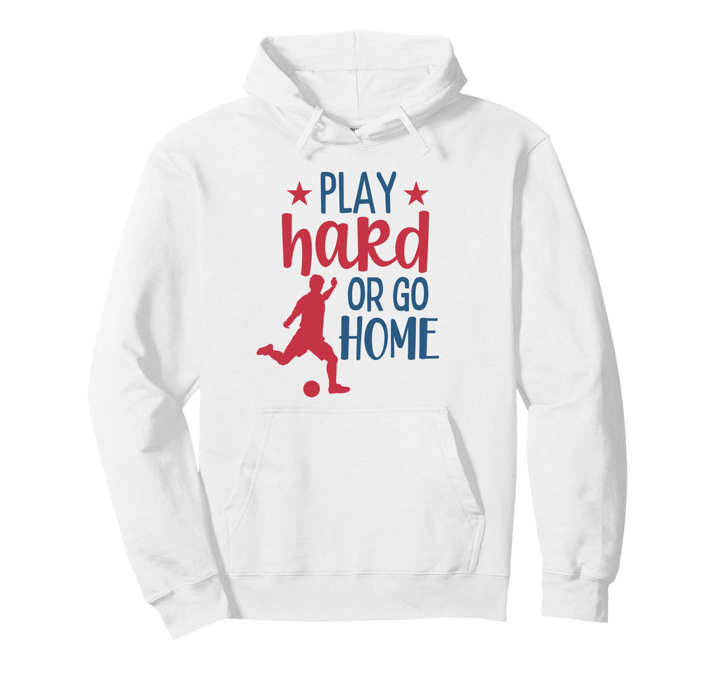 Play Hard Soccer Fan Training Soccer Hoodie - Fun Novelty Design Unisex