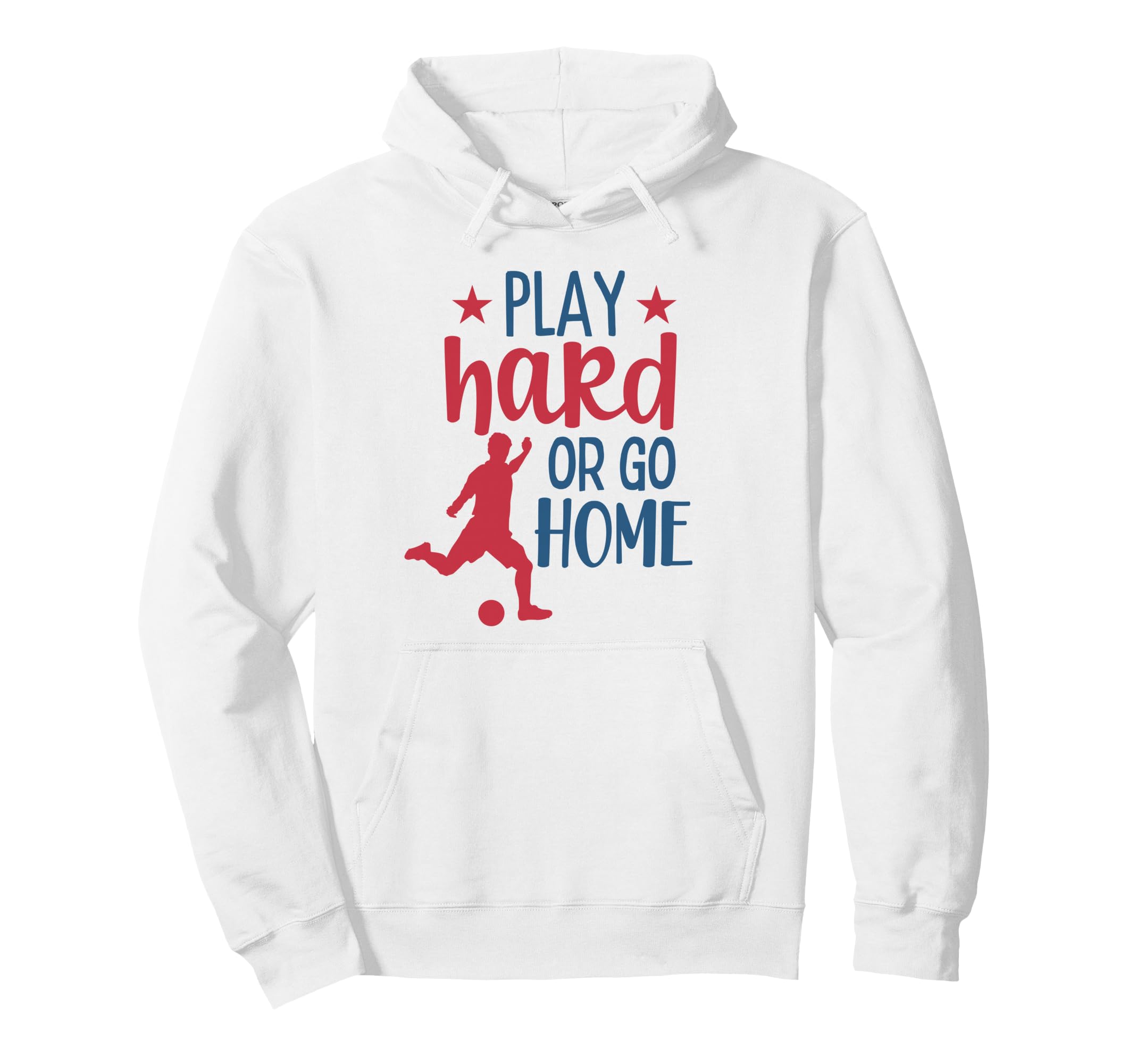Play Hard Soccer Fan Training Soccer Hoodie - Fun Novelty Design Unisex