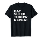 Eat Sleep Throw Repeat Sports Gym T-Shirt - Trendy Graphic Unisex