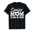 Soccer Senior Mom Class 2026 Graduate T-Shirt - Novelty Apparel for Adults