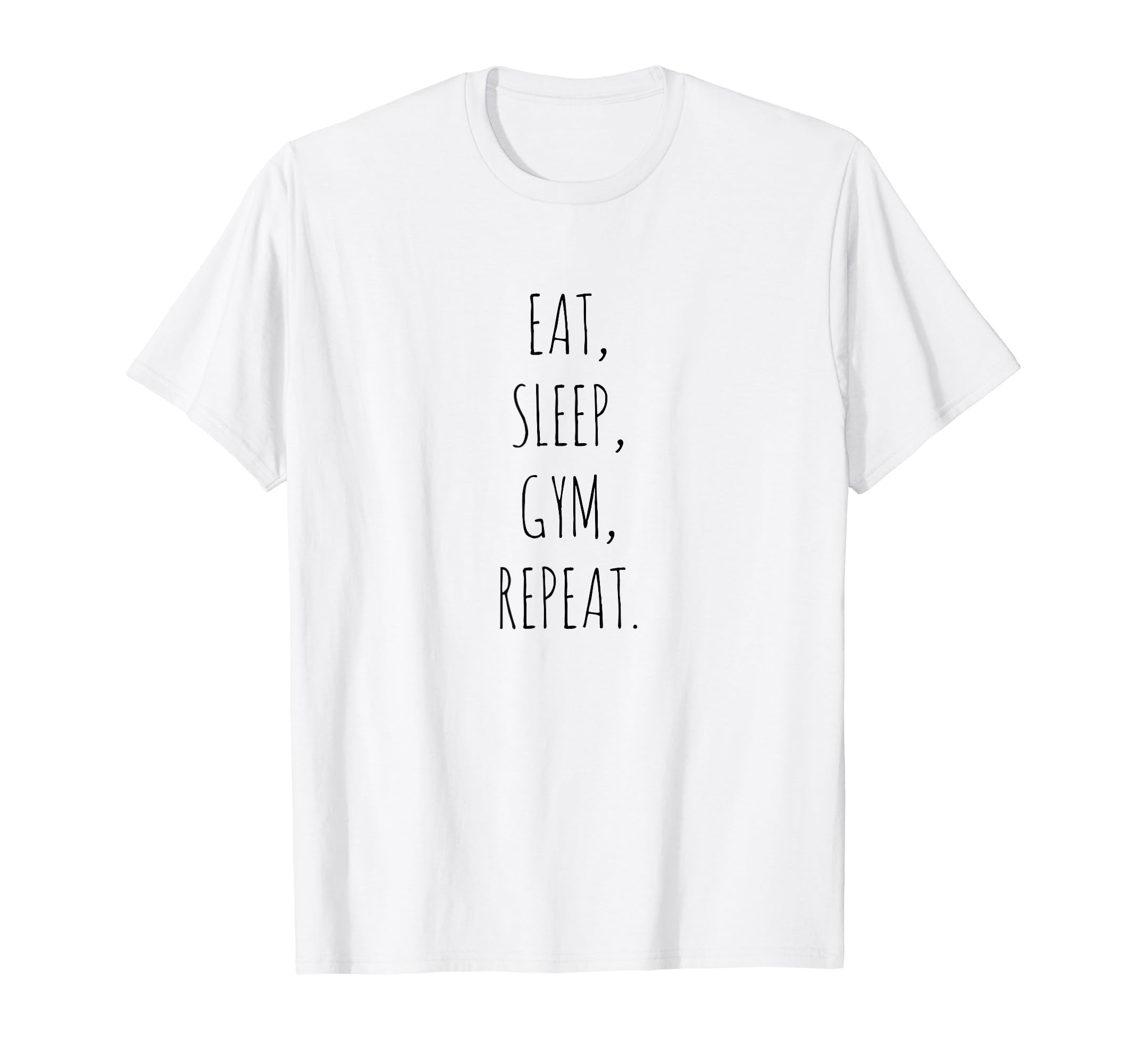 Eat Sleep Gym Repeat T-Shirt - Unique Graphic Men Women
