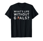 American Flag Soccer Ball Sport Whats Life T-Shirt - Trendy Graphic Unisex