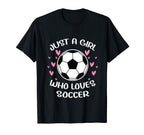 Just Who Loves Soccer Funny Sayings T-Shirt - Casual Everyday Wear Unisex