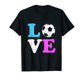 Love Soccer I Love Soccer Sport T-Shirt - Casual Everyday Wear Unisex