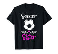 Soccer Sister Matching Family Funny Player T-Shirt - Graphic Print Unisex