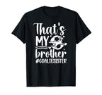 Proud Soccer Goalie Sister Soccer T-Shirt - Graphic Print Unisex