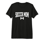 Soccer Mom Bow Soccer Team Mama T-Shirt - Fun Novelty Design for Adults