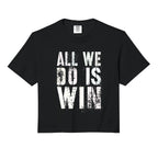 All We Do Is Win Spirit Week Game Day Hoodie - Minimalist Print Men Women