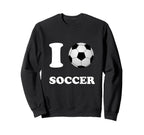 I Love Heart Soccer Ball Futbol Sweatshirt - Custom Art Print Men Women