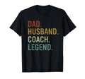 Dad Husband Coach Legend T-Shirt - Fun Novelty Design Men Women