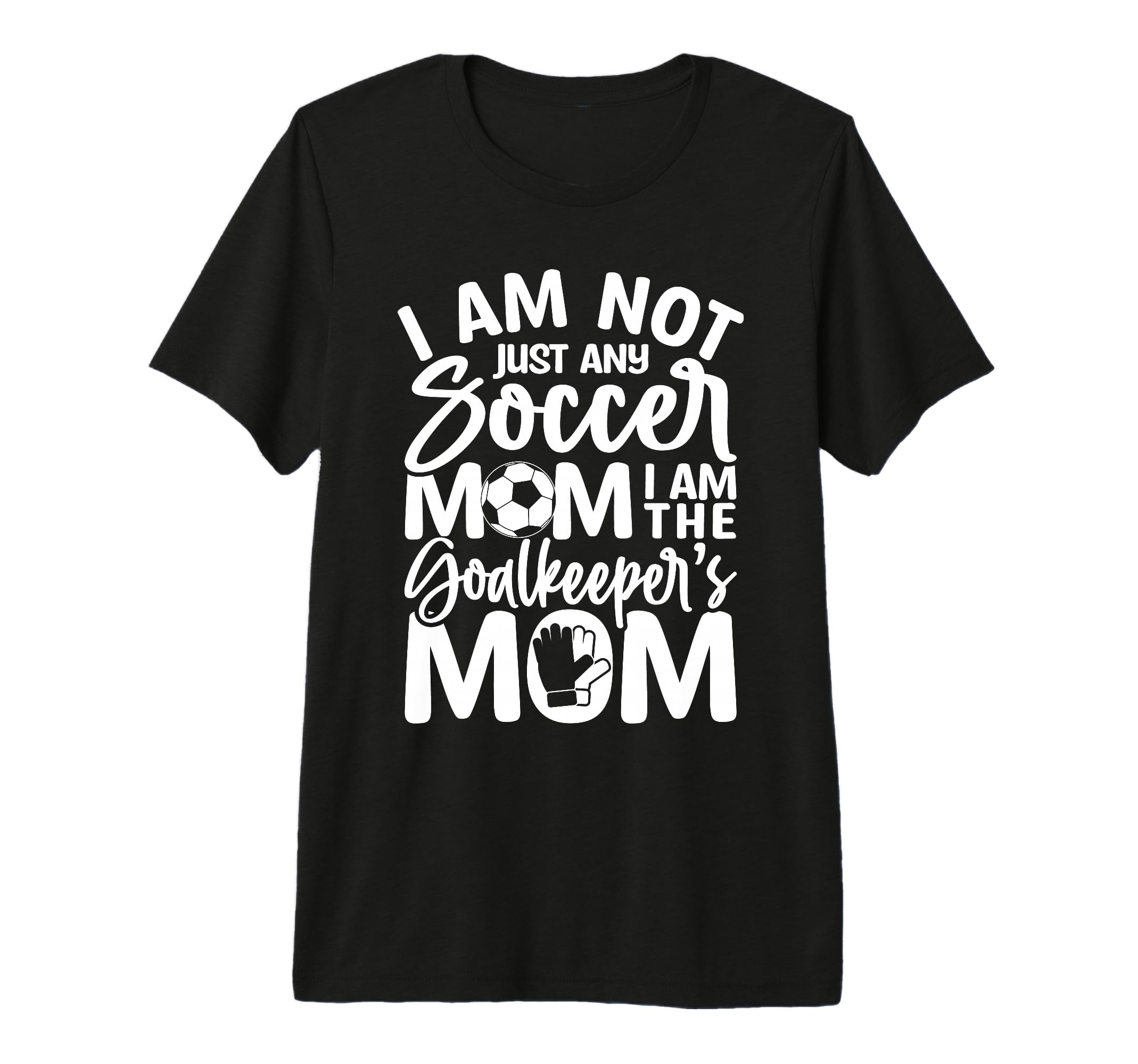 Goalkeeper Mom Soccer Goalie Mama T-Shirt - Custom Art Print Unisex