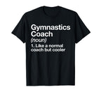 Gymnastics Coach Funny Sports T-Shirt - Trendy Graphic for Adults