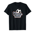 Soccer Mom Soccer Player Mother Soccer Mama T-Shirt - Graphic Print Unisex