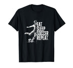 Eat Sleep Soccer Repeat T-Shirt - Aesthetic Graphic Men Women
