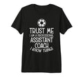 Trust Me Professional Assistant Coach T-Shirt - Minimalist Print Unisex