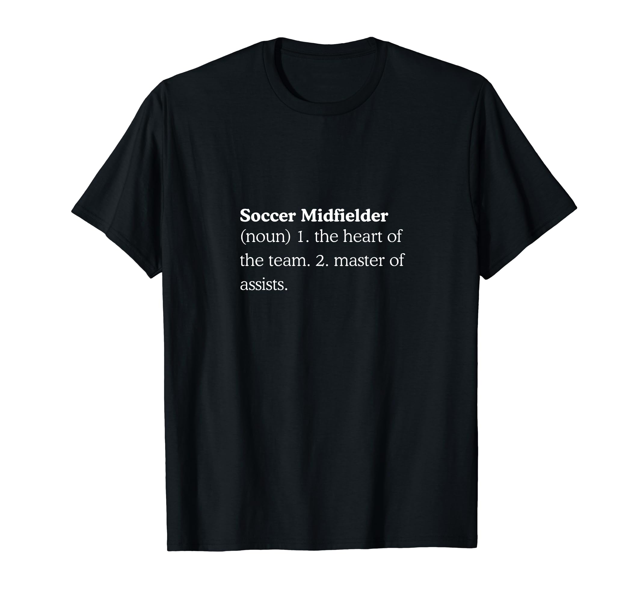 Funny Soccer Midfielder Vocabulary T-Shirt - Custom Art Print Men Women