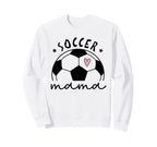 Soccer Mama Heart Ball Game Day Sweatshirt - Graphic Print Men Women