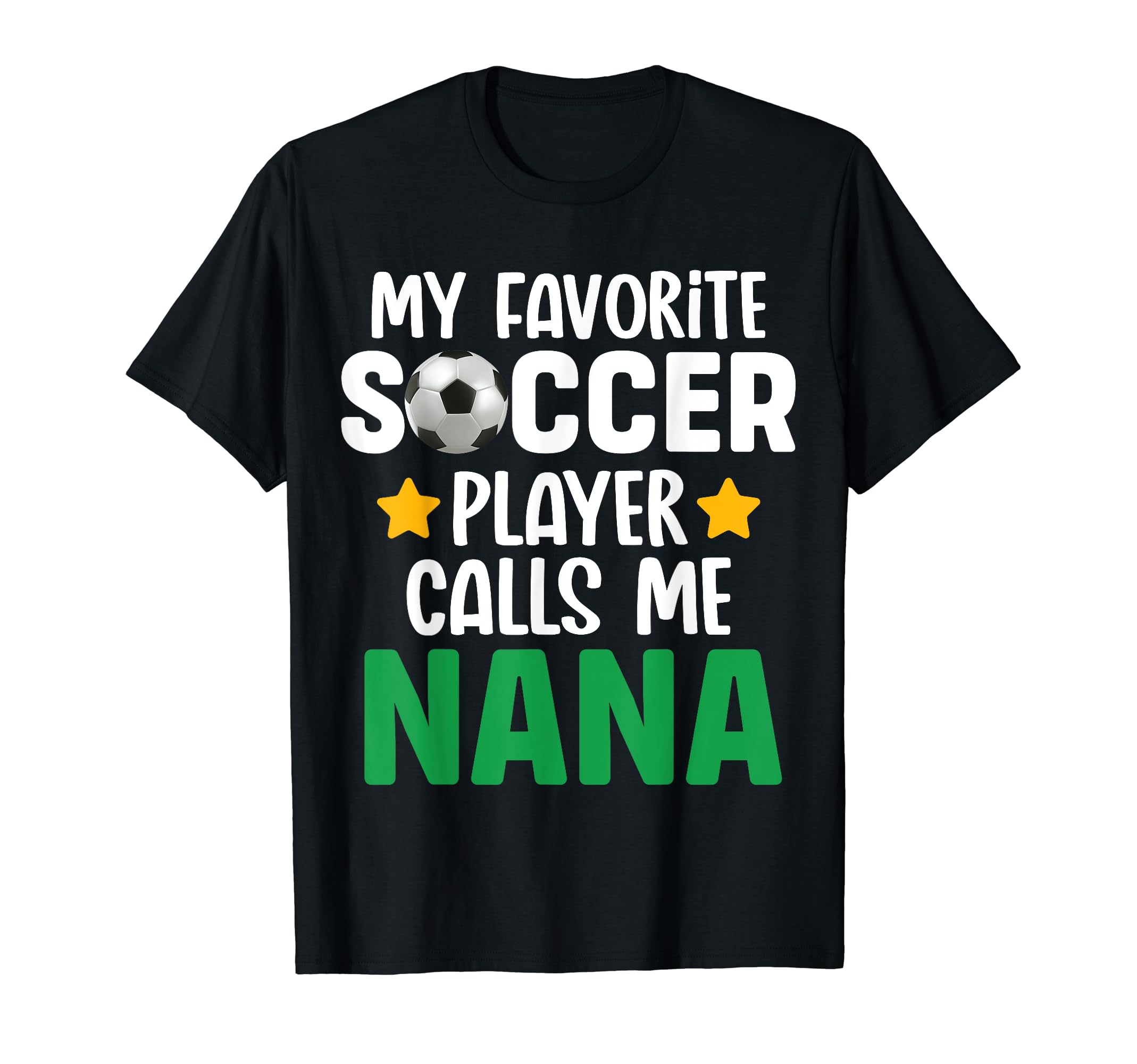 My Favorite Soccer Player Calls Me T-Shirt - Custom Art Print Men Women