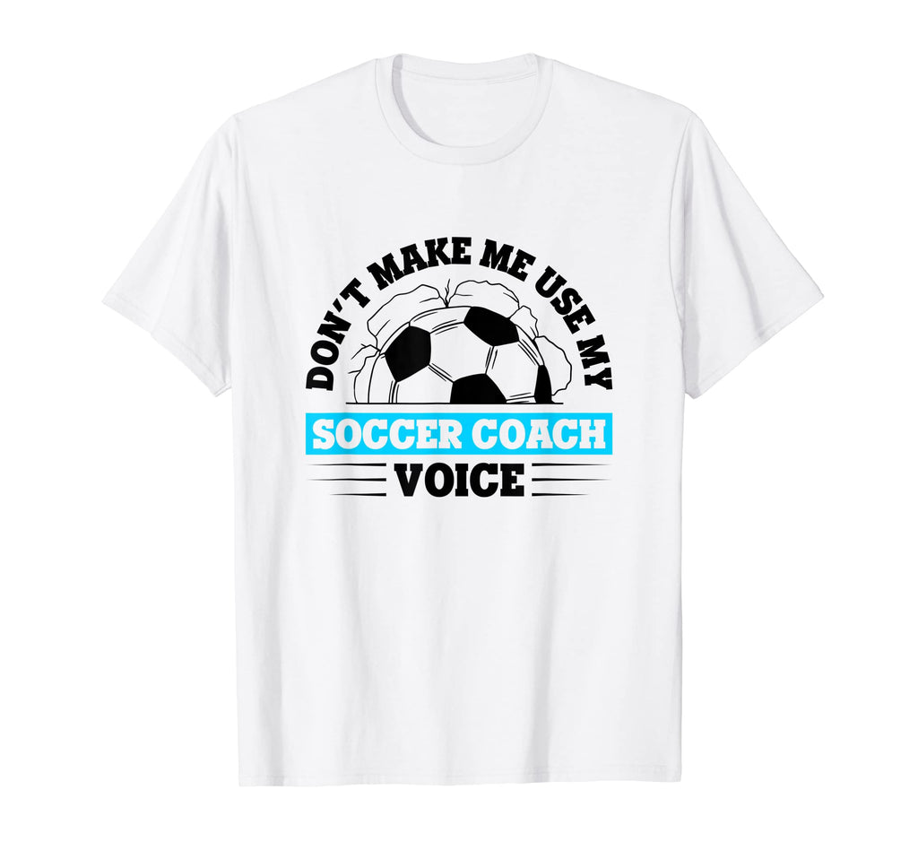 Coaching Soccer Dad Coach Soccer Coach T-Shirt - Streetwear Style Men Women