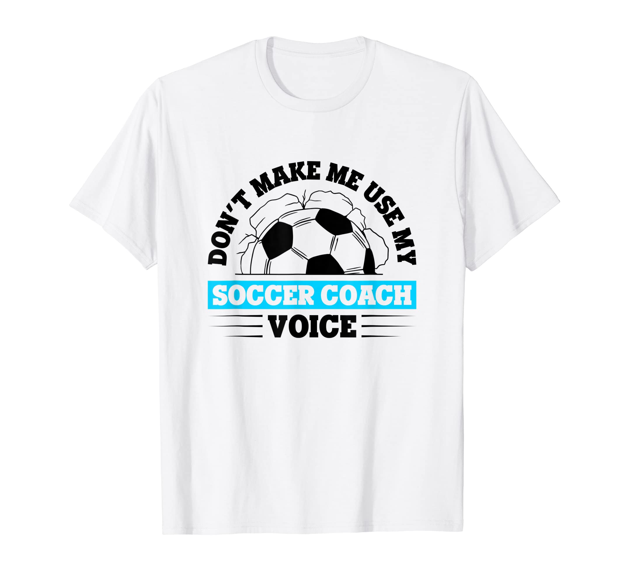 Coaching Soccer Dad Coach Soccer Coach T-Shirt - Streetwear Style Men Women