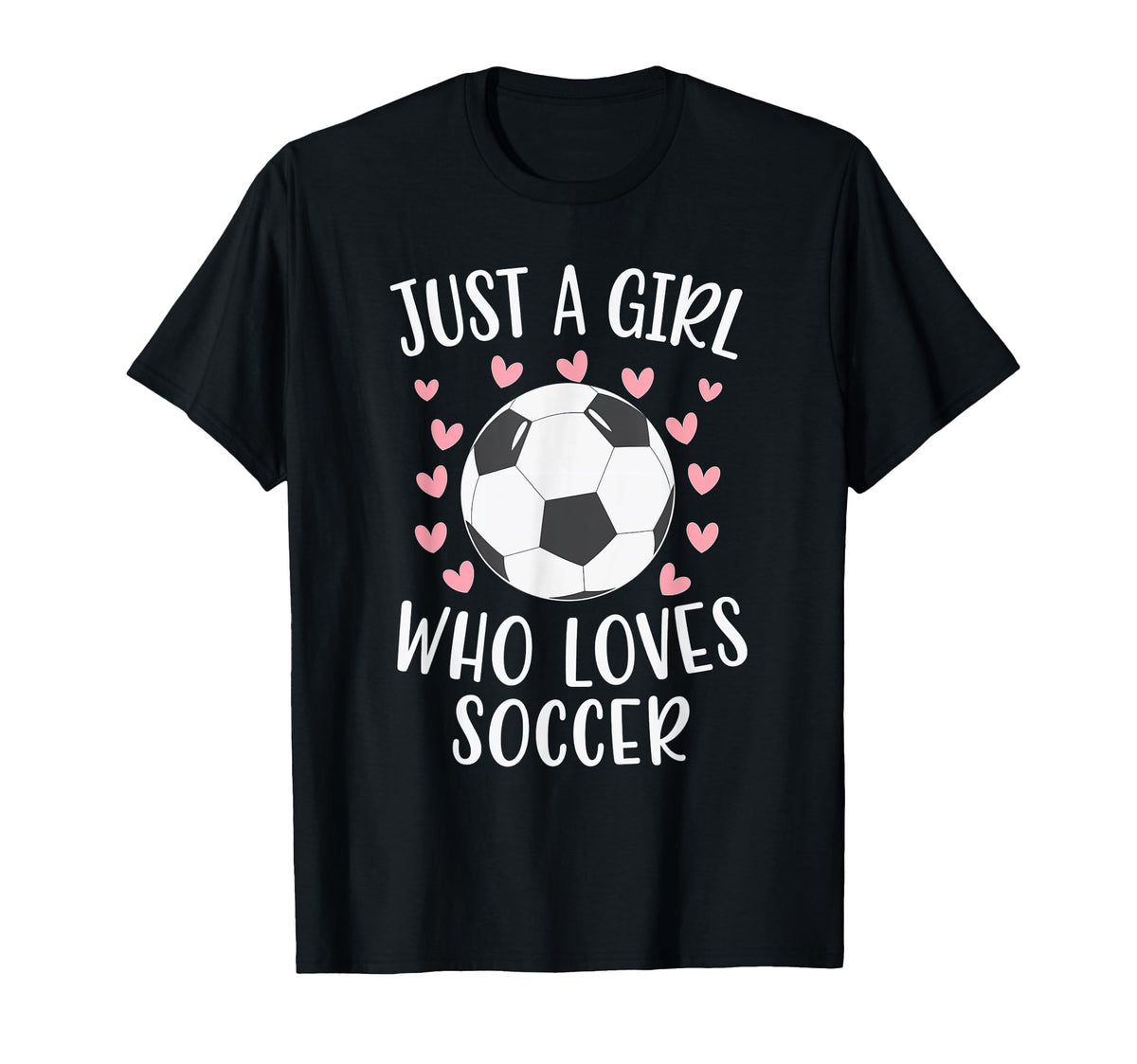 Just Who Loves Soccer Soccer Player T-Shirt - Unique Graphic Men Women